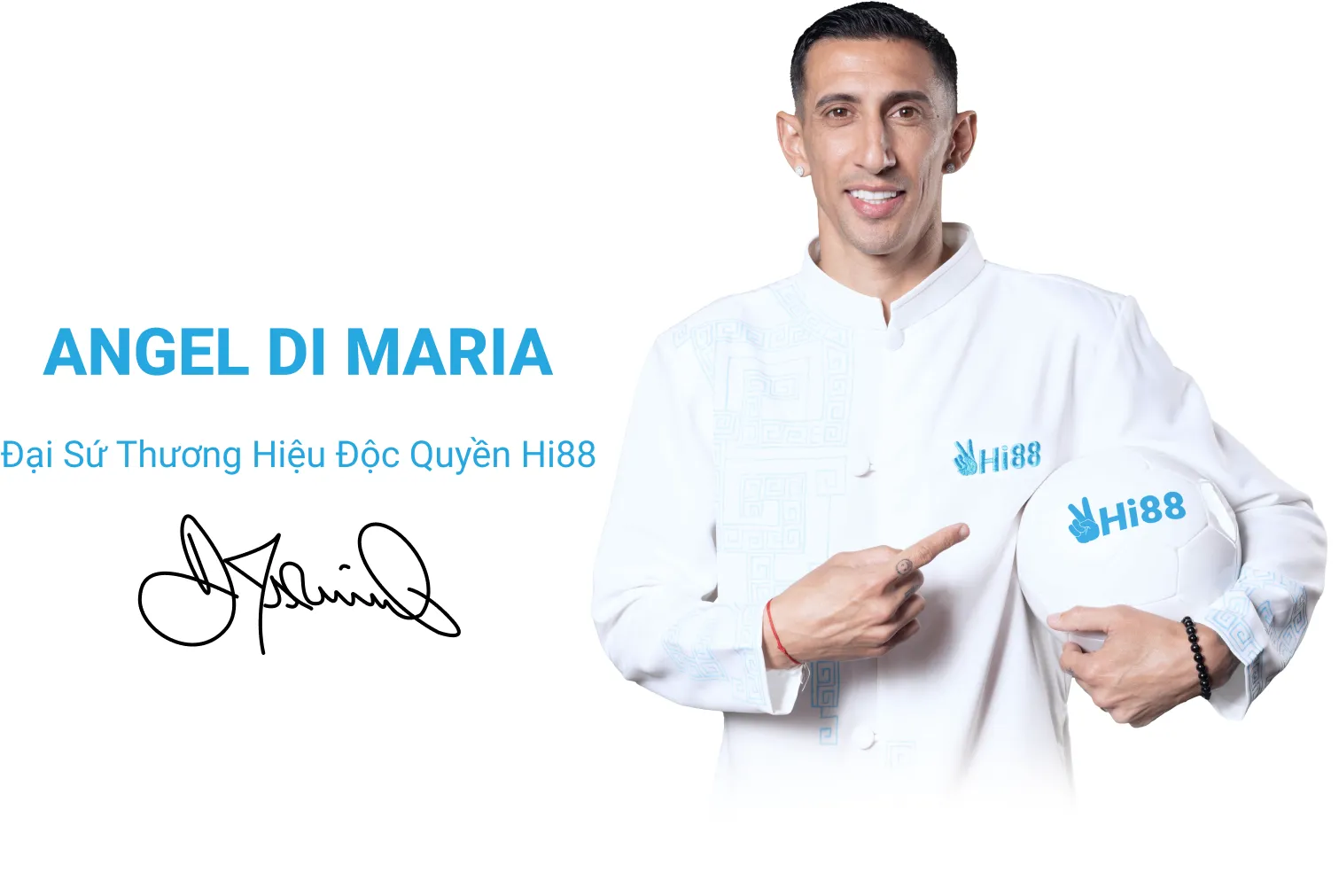 Đại sứ thương hiệu hi88 angel di maria